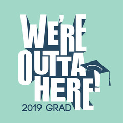 Class of 2019 Congratulations Graduate Typography