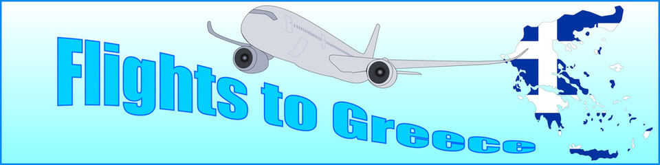 Banner with the inscription Flights to Greece
