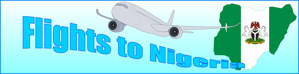 Banner with the inscription Flights to Nigeria