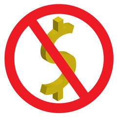 Do not use dollar currency or Signs telling you not to use dollars or No American dollar currency or Dollar symbol icon