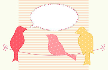 Cute fabric paradise birds with speech bubble as applique in shabby chic style