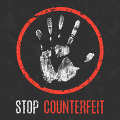 Vector illustration. Social problems. Stop counterfeit.