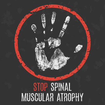 The medical diagnosis. Stop spinal muscular atrophy.