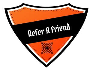 Orange and black shield with REFER A FRIEND text.