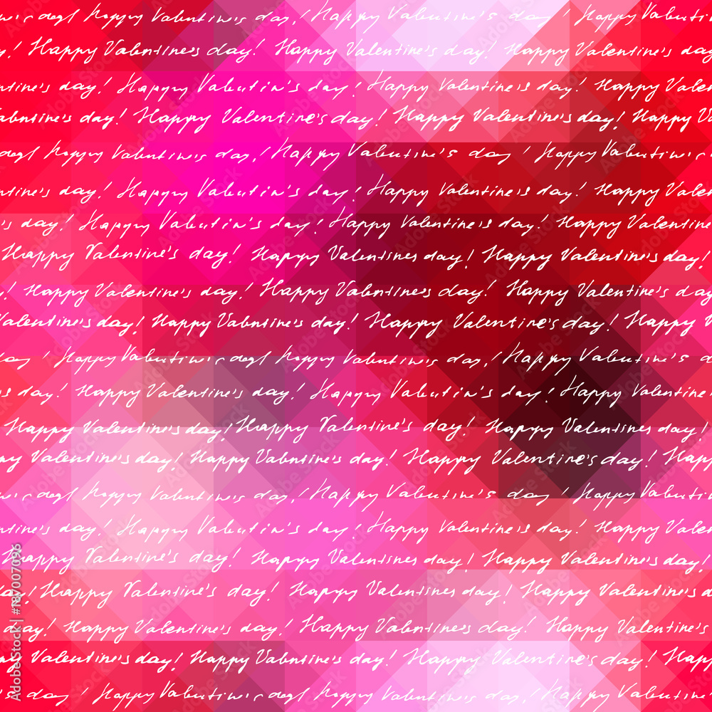 Poster seamless background pattern. lettering happy valentines day on red polygonal background..