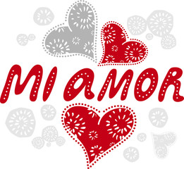 Mi amor - My love in Spanish, romantic decorative lettering