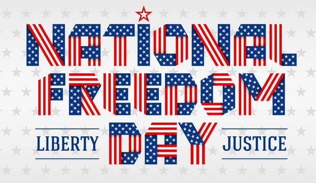 National Freedom Day greeting card. Vector illustration.