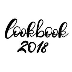 Fashion lookbook 2018 lettering isolated on white, hand written vector type. Callygraphy