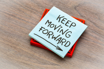 keep moving forward reminder note