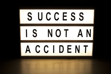 Success is not accident light box sign board