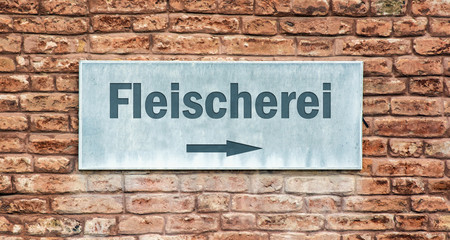 Fototapeta na wymiar Schild 225 - Fleischerei