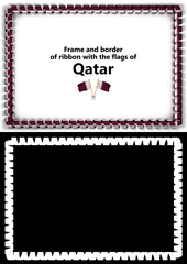 Frame and border of ribbon with the Qatar flag for diplomas, congratulations, certificates. Alpha channel. 3d illustration