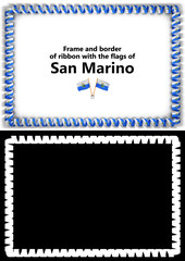 Frame and border of ribbon with the San Marino flag for diplomas, congratulations, certificates. Alpha channel. 3d illustration