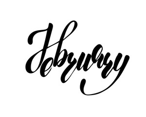 February month - hand lettering inscription to design, black and white ink calligraphy