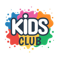 Kids club inscription on the background of colored blots of paints. Children Center for Creative Development sign. Vector illustration isolated on white background