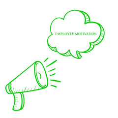 Business illustration. Loudspeaker with the inscription:employee motivation