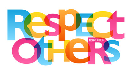RESPECT OTHERS Typography Poster