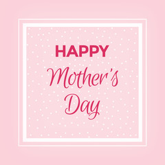 Happy Mother's Day Card with Pink Roses on Pink Background. Greeting Card Concept.