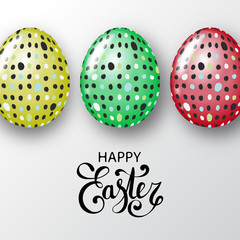 Happy Easter background with realistic dotted  colorful eggs and lettering. Greeting card template trendy design. Vector illustration for poster, invitation