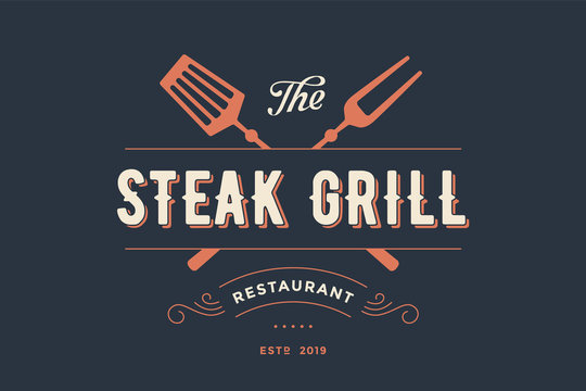 Label of Steak Grill restaurant with grill fork, text Steak Grill, Restaurant. Graphic template for meat business - restaurant, bar, cafe, food court, design - menu, poster, label. Vector Illustration