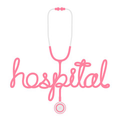 Stethoscope pink color and hospital text made from cable flat design isolated on white background, with copy space