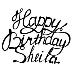 Happy birthday Sheila name lettering