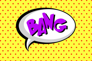 Comic speech bubble with text Bang, layout template with dots pattern on yellow background vector illustration, pop art style