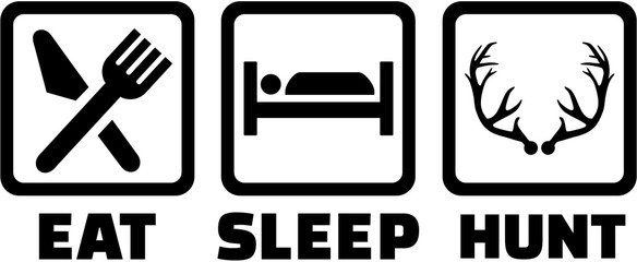 Eat sleep hunt icons with words