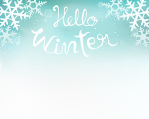 Winter with snowflakes on blue background. Hello winter text in hand drawn style. Abstract design for Christmas and new year greeting card.
