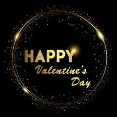 Fototapeta na wymiar Happy Valentine's background with shining gold and glowing lights text on black background. Vector