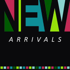 New arrivals. Concept for stores promo. Vector illustration.Material design trendy colors.