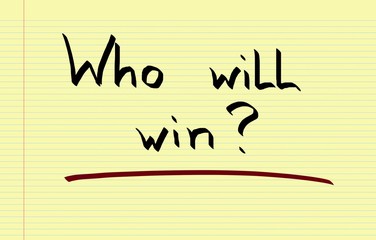 Who will win 