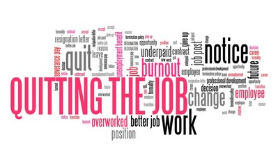 Quitting the job