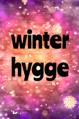 Background of wooden boards with snow and glitter bokeh. Lettering Winter hygge.