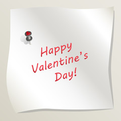 White sticky note attached to a wall by a drawing pin with heart image. Sheet of paper with text Happy Valentine's day. Concept of love and romance. Vector illustration EPS10.