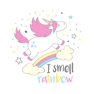 Magic cute unicorn in cartoon style with hand lettering I smell rainbow. Doodle unicorn flying above a rainbow and clouds vector illustration for cards, posters,kids t-shirt prints, textile design.