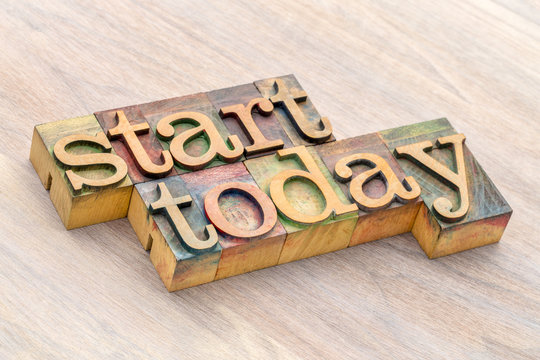 start today word abstract in wood type