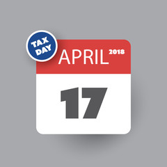 Tax Day Reminder Concept - Calendar Design Template - USA Tax Deadline, Due Date for Federal Income Tax Returns: 17th April 2018