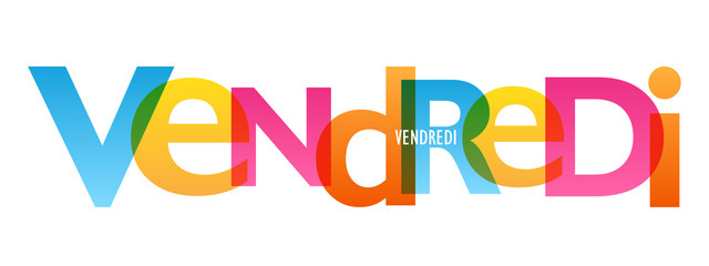 JOURS DE LA SEMAINE - VENDREDI