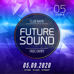 Future sound music party template, dance party flyer, brochure. Party club creative banner or poster for DJ