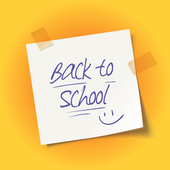 Sheet of paper with adhesive tape. Back to school message