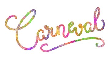 Lettering of the word carneval