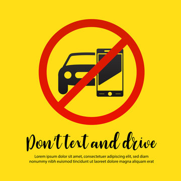 Don't Text And Drive Vector Illustration.