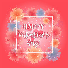 Tender pink Valentine's day greeting card with pale rose hearts and pink, blue, orange flowers, square white frame. Elegant lovely floral background for 14 february celebration
