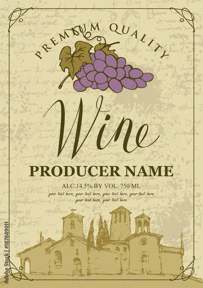 Poster vector wine label with handwritten inscription, a european village and a bunch of grapes in a frame 