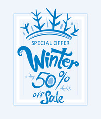 Winter 50% off sale. Blue handwritten vector lettering template. Sales Promotion Poster.