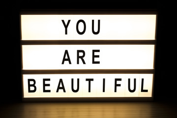 You are beautiful light box sign board