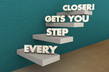 Every Step Gets You Closer to Goal Stairs Progress 3d Illustration