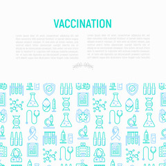 Vaccination concept with thin line icons: vaccine, syringe, ampoule, vial, microscope, virus, DNA, hospital, ambulance. Vector illustration for banner, print media, web page.