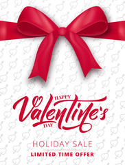 Fototapeta na wymiar Valentines Day. Poster for Valentine's sale, promo etc. Realistic silk bow with ribbon and script lettering